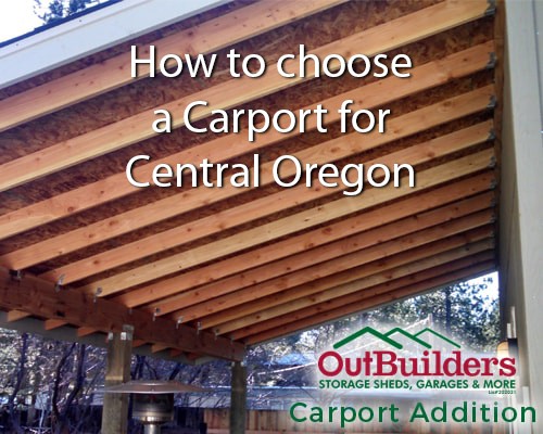 What is a carport, do I need one in the High Desert, and if so, what kind do I need?
