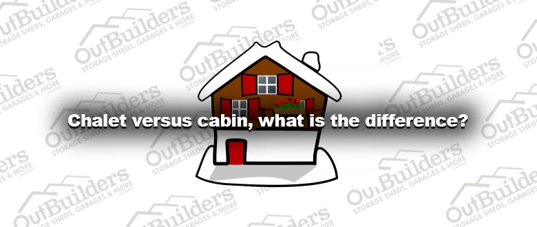 chalet-versus-cabin-what-is-the-difference
