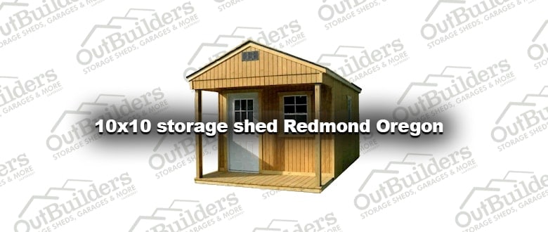 10×10 storage shed Redmond Oregon