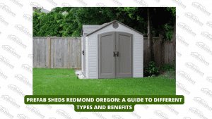 shed builder redmond oregon