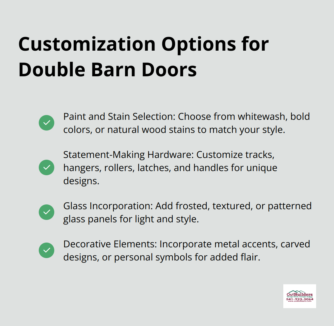 A checkmark list showing four customization options for double barn doors: Paint and Stain Selection, Statement-Making Hardware, Glass Incorporation, and Decorative Elements. - double barn door designs